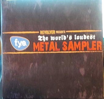 Various: f.y.i.: The World's Loudest Metal Sampler