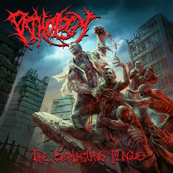 Pathology-The Everlasting Plague