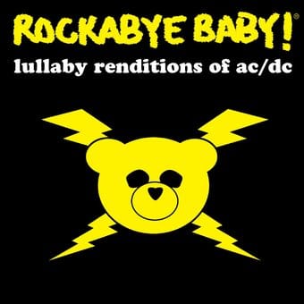 Rockabye Baby! Lullaby Renditions of AC / DC