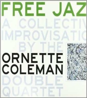 Free Jazz (180G/Canadian)