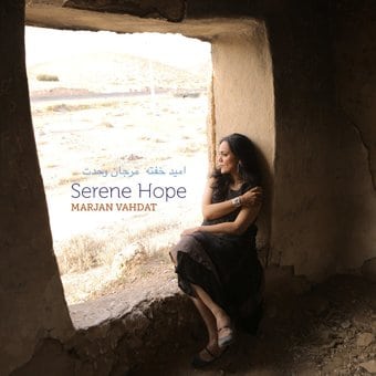 Marjan Vahdat-Serene Hope 