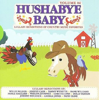 Hushabye Baby: Country Lullabies Vol 4