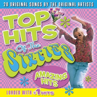 Top Hits of the 60s - Amazing Hits