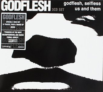 Godflesh/Selfless/Us & Them
