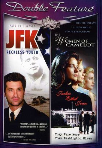 JFK: Reckless Youth / The Women of Camelot
