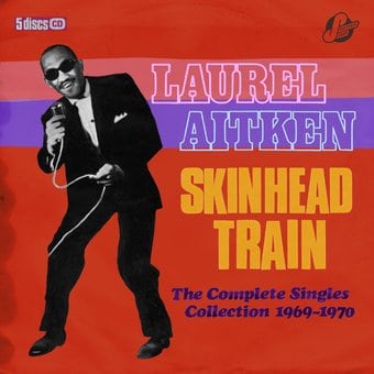Skinhead Train: Complete Singles Collection 69-70