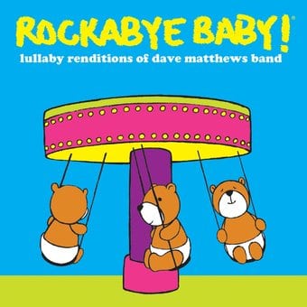 Lullaby Renditions of Dave Matthews Band