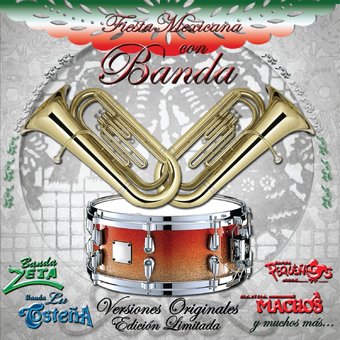 Fiesta Mexicana Con Banda