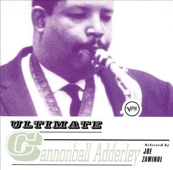 Ultimate Cannonball Adderley