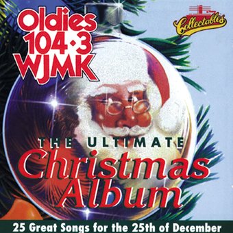 WJMK 104.3 - Ultimate Christmas Album, Volume 1