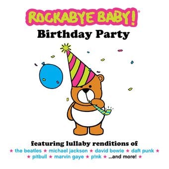 Rockabye Baby! Birthday Party [Slipcase]