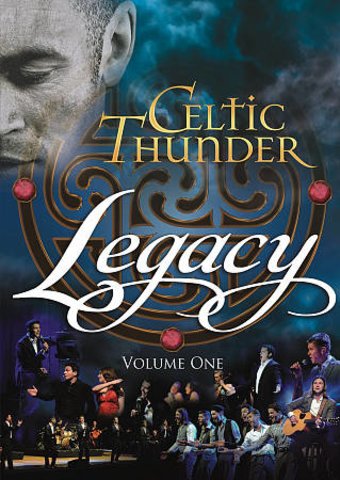 Celtic Thunder: Legacy, Volume 1