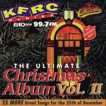 KFRC 99.7FM - Ultimate Christmas Album, Volume 2
