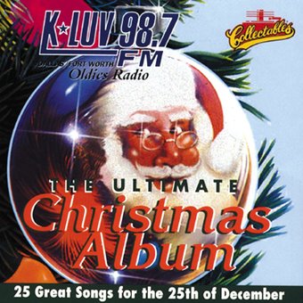 K-LUV 98.7FM - Ultimate Christmas Album, Volume 1