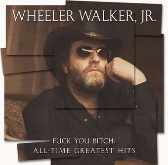 Fuck You Bitch: All-Time Greatest Hits