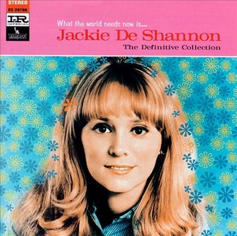 What the World Needs Now Is... Jackie DeShannon: