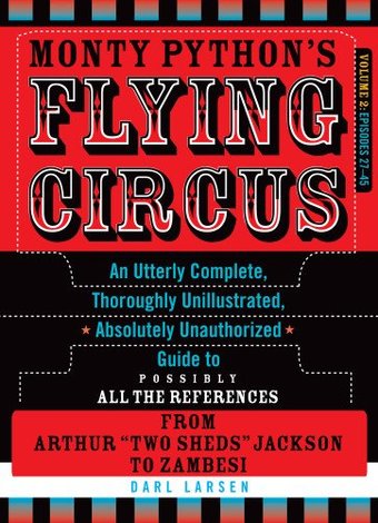 Monty Python's Flying Circus: An Utterly