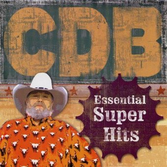 The Essential Super Hits of the Charlie Daniels