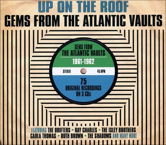 Up On The Roof: Gems From The Atlantic Vaults,