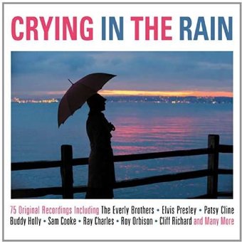 Crying in the Rain (3-CD)