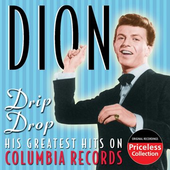 Drip Drop - His Greatest Hits On Columbia