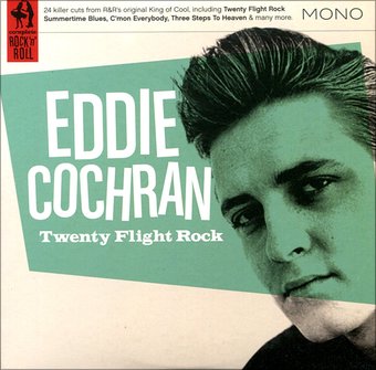 Twenty Flight Rock: 24 Original Hit Recordings