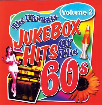 Ultimate Jukebox Hits of the 60s - Volume 2