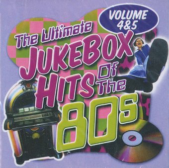 Ultimate Jukebox Hits of the 80s, Volume 4 & 5