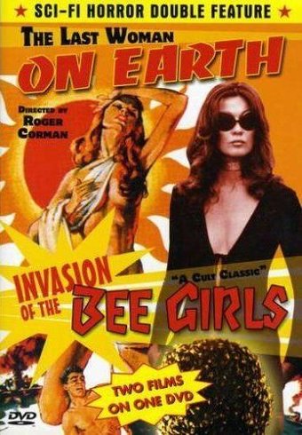 The Last Woman on Earth / Invasion of the Bee