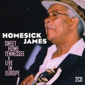 Sweet Home Tennessee / Live In Europe (2-CD)
