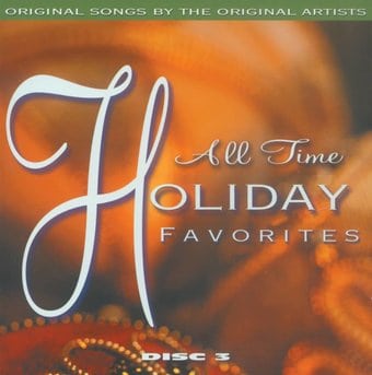 All Time Holiday Favorites: 25 Original Hits by