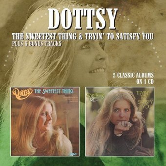 The Sweetest Thing / Tryin' to Satisfy You