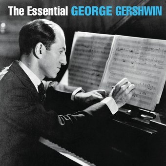 The Essential George Gershwin (2-CD)