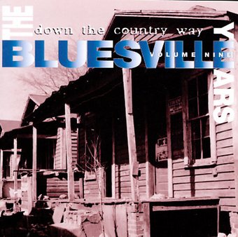 The Bluesville Years, Volume 9: Down the Country