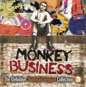 Monkey Business: The Definitive Skinhead Reggae