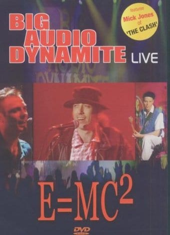 Big Audio Dynamite Live - E=MC²