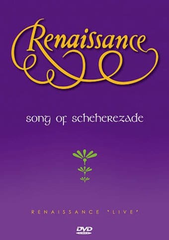 Renaissance - Song of Scheherazade (Live)