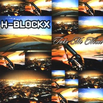 H-Blockx-Take Me Home 