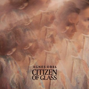 Citizen of Glass [Digipak]