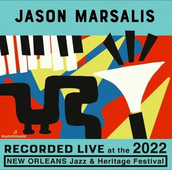 Live At 2022 New Orleans Jazz & Heritage Festival