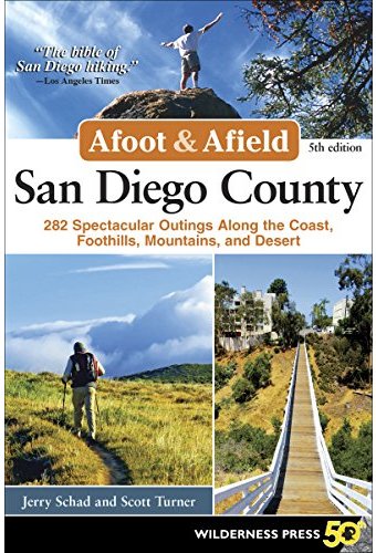 Afoot and Afield San Diego County: 281