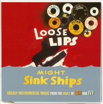 Loose Lips Might Sink Ships: Greasy Instrumental