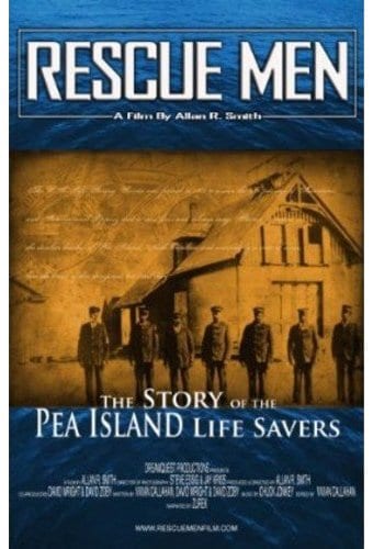 Rescue Men: The Story of the Pea Island Life