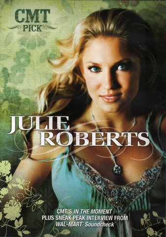Julie Roberts - CMT Pick