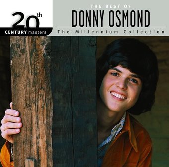 The Best of Donny Osmond - 20th Century Masters /