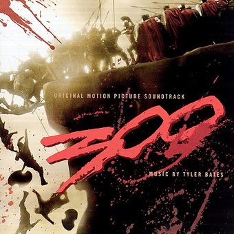 300 [Original Motion Picture Soundtrack] [The