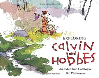 Exploring Calvin and Hobbes: An Exhibition