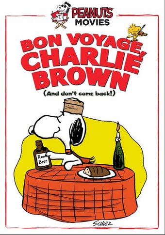 Bon Voyage, Charlie Brown (And Don't Come Back)