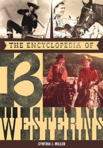 The Encyclopedia of B Westerns