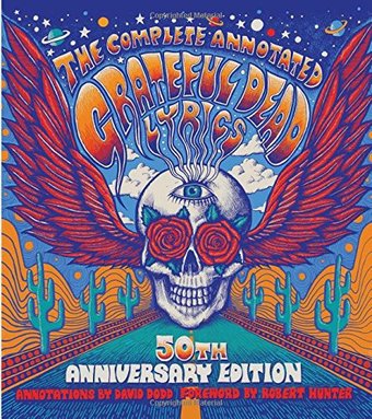 Grateful Dead - The Complete Annotated Grateful
